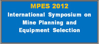 21th International Symposium on Mine Planning and Equipment Selection (MPES 2012), SWEMP 2012, 28-30 November 2012,New Delhi, India
